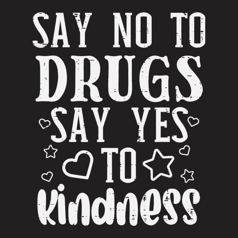 Say No To Yes To Kindness Red Ribbon Week Awareness T-shirt | Artistshot