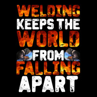 Welder Clothes T  Shirt Welding Keeps The World From Falling Apart T Fleece Short | Artistshot