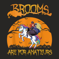 Brooms Are For Amateurs Halloween Witch Riding Unicorn Ladies Fitted T-shirt | Artistshot