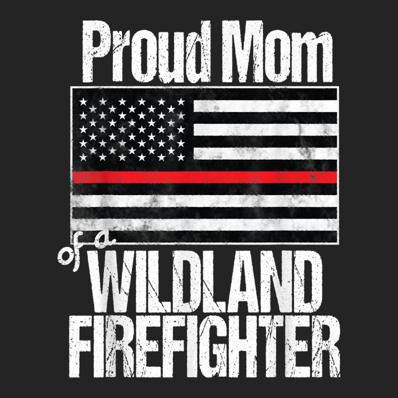 Red Line Flag - Proud Mom Of A Wildland Firefighter 3/4 Sleeve Shirt | Artistshot