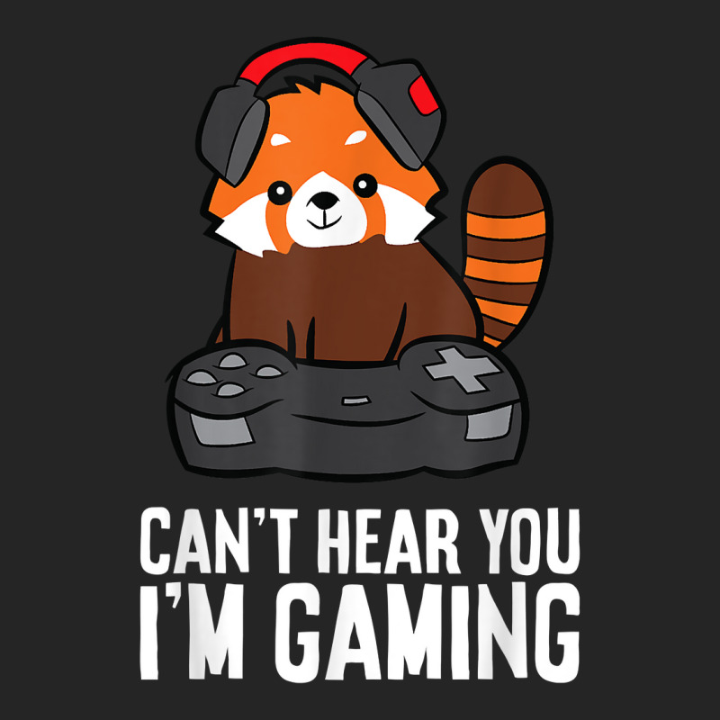 Red Panda Gaming Can't Hear You I'm Gaming Red Panda Unisex Hoodie | Artistshot