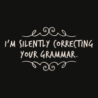 I'm Silently Correcting Your Grammar T Shirt Scorecard Crop Tee | Artistshot