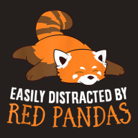 Red Panda Love Easily Distracted By Red Pandas Tank Top | Artistshot