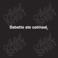 Babette Ate Oatmeal Vintage Cap | Artistshot