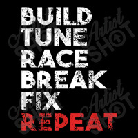 Build Tune Race Break Fix Repeat  Gift Men Car Zipper Hoodie | Artistshot