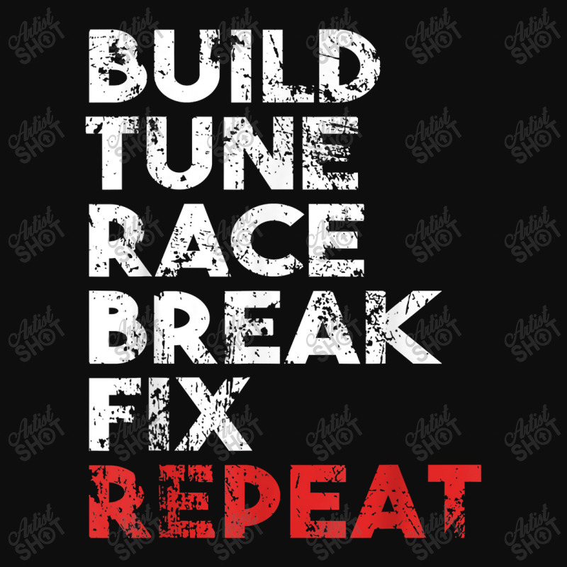 Build Tune Race Break Fix Repeat  Gift Men Car Crop Top by ArtistShaniya | Artistshot