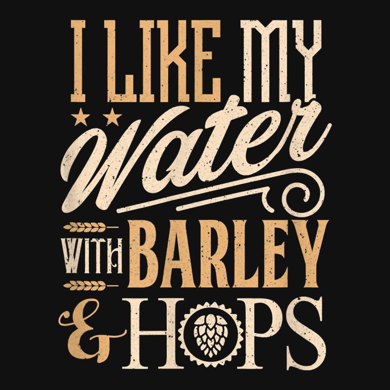 Beer Brewer Craft Brew I Like My Water With Barley And Hops Landscape Canvas Print | Artistshot