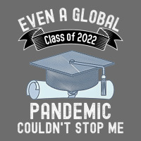 Even A Global Pandemic Couldnt Stop Me Gaduation 2022 Premium Toddler 3/4 Sleeve Tee | Artistshot