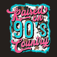 Raised On 90's Country Vintage Cow Look Tank Top | Artistshot