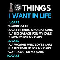 10 Things I Want In My Life Cars More Cars Funny Car Guy Pocket T-shirt | Artistshot