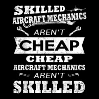 Skilled Aircraft Mechanics Aren't Cheap Long Sleeve Shirts | Artistshot