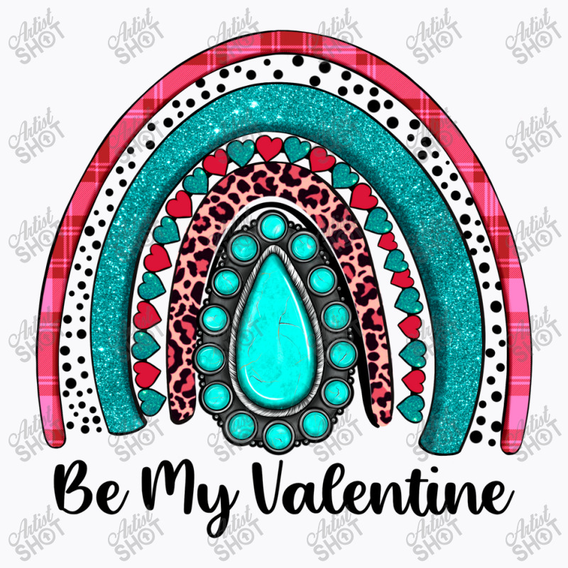 Be My Valentine Gemstone Rainbow T-shirt | Artistshot