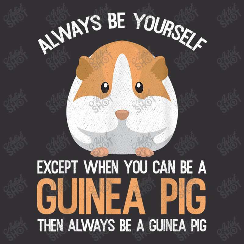 Always Be A Guinea Pig Funny Vintage Hoodie And Short Set | Artistshot