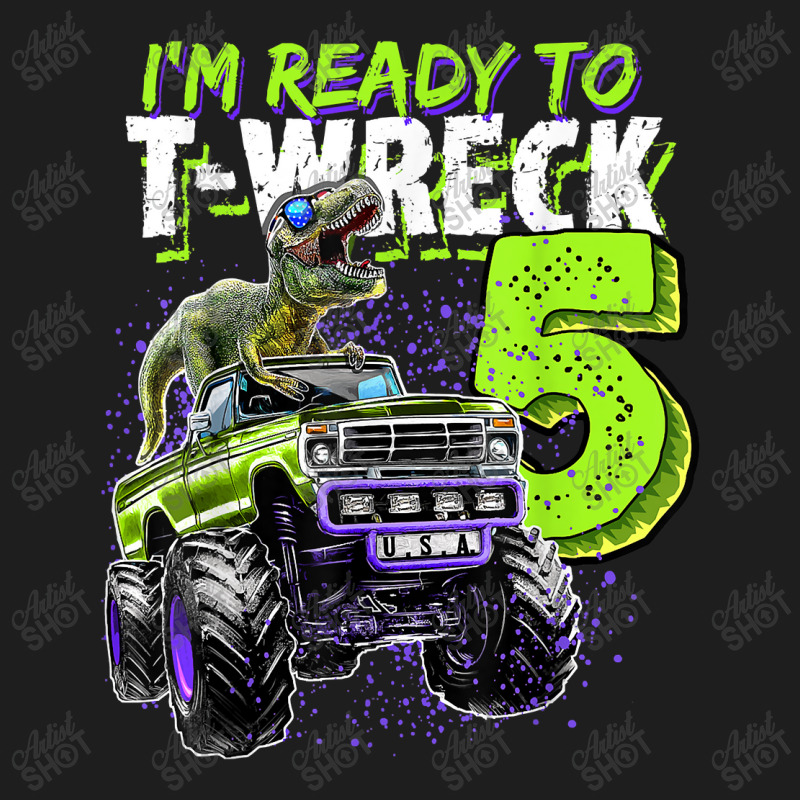 Ready To T-wreck 5 Dinosaur Monster Truck 5th Birthday Boys Classic T-shirt | Artistshot