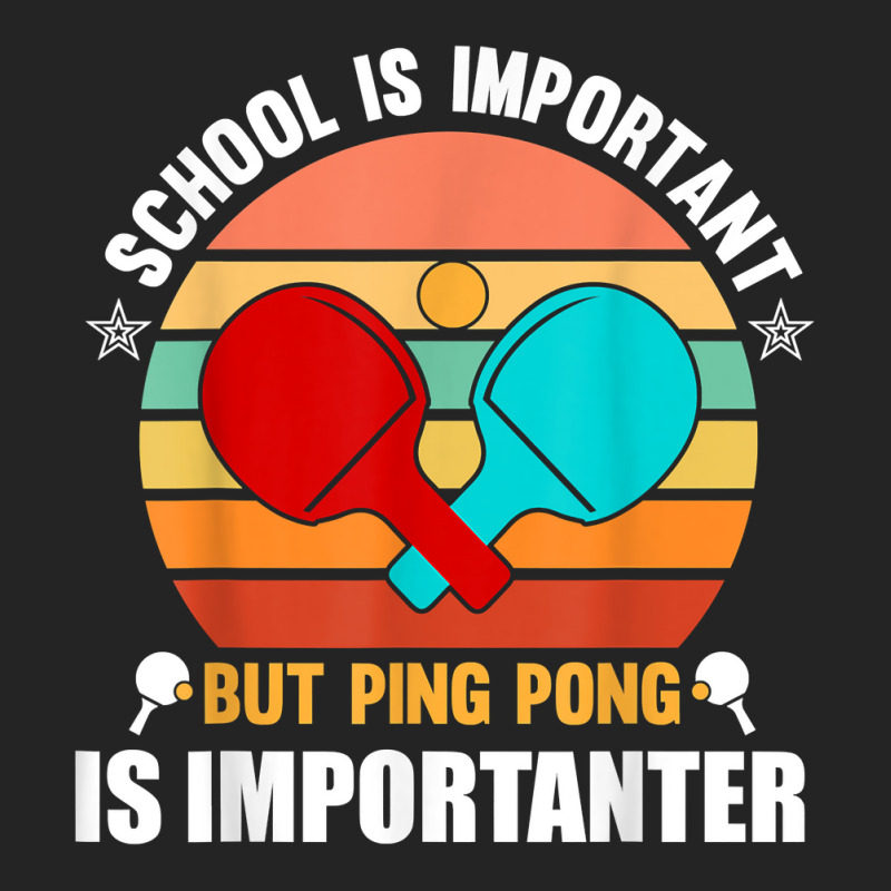 School Is Important But Ping Pong Is Importante, Ping Pong T Shirt 3/4 Sleeve Shirt by cm-arts | Artistshot