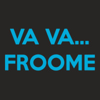 Va Va Froome Ladies Fitted T-shirt | Artistshot