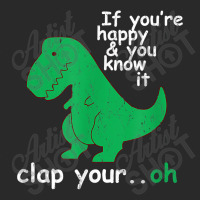 T  If You're Happy And You Know It Clap Your Oh Printed Hat | Artistshot