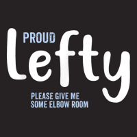 Proud Lefty Give Me Some Elbow Room Left Handed Gift T Shirt Vintage Cap | Artistshot