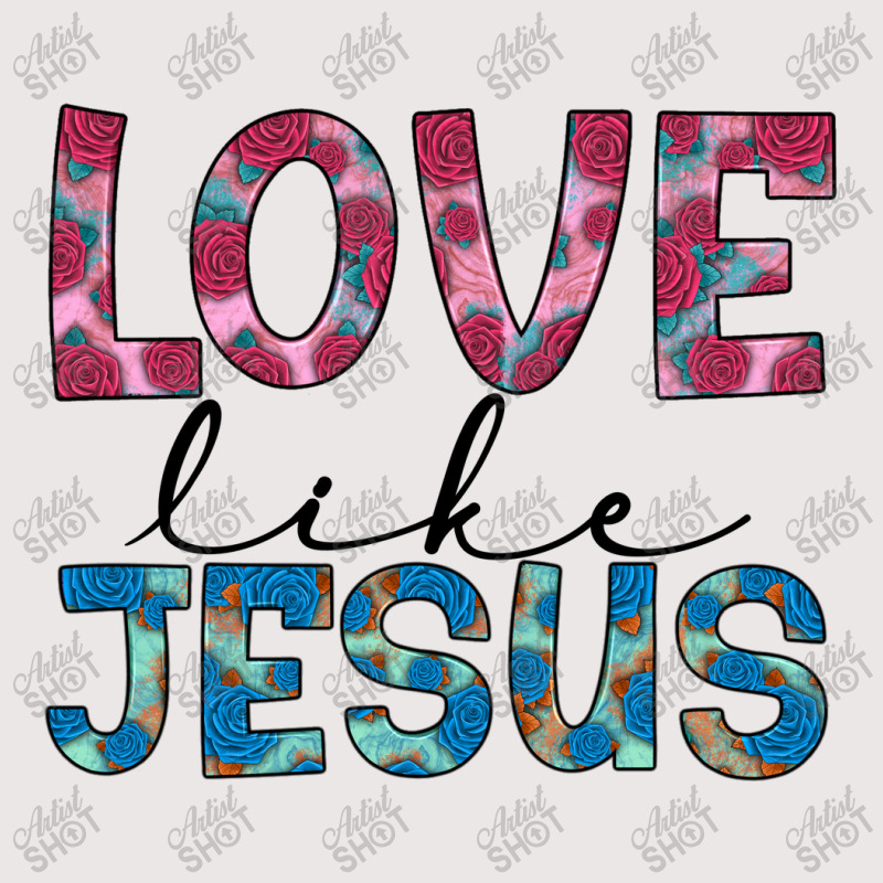 Love Like Jesus Pocket T-shirt | Artistshot