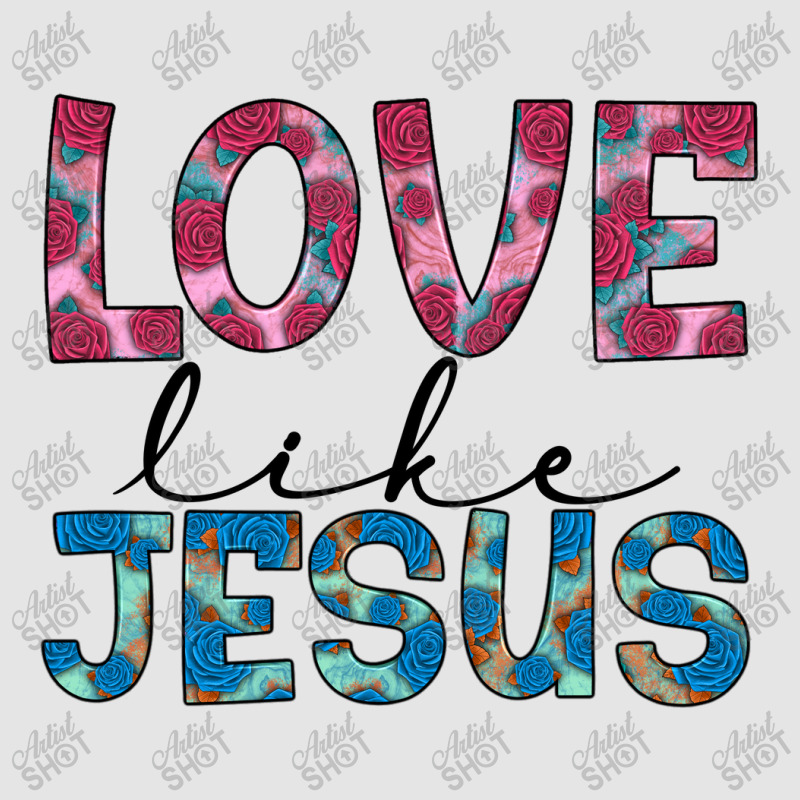 Love Like Jesus Exclusive T-shirt | Artistshot