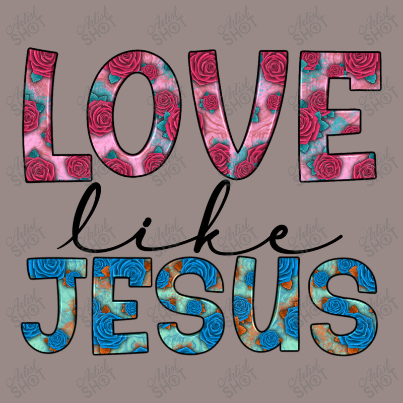 Love Like Jesus Vintage T-shirt | Artistshot