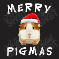 Guinea Pig Merry Pigmas Tshirt Christmas Xmas Clothing Gift T-shirt | Artistshot