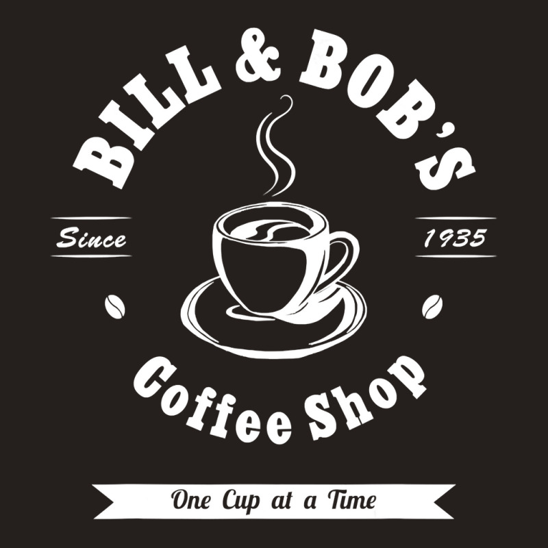 Bill And Bob's Coffee Shop Aa Recovery Gift Tank Top | Artistshot