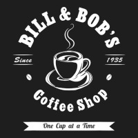 Bill And Bob's Coffee Shop Aa Recovery Gift Classic T-shirt | Artistshot