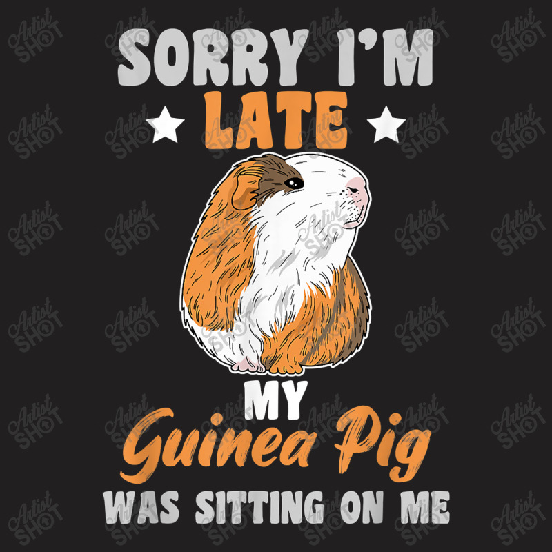 Guinea Pig Quote For A Cavy Owner T-shirt | Artistshot