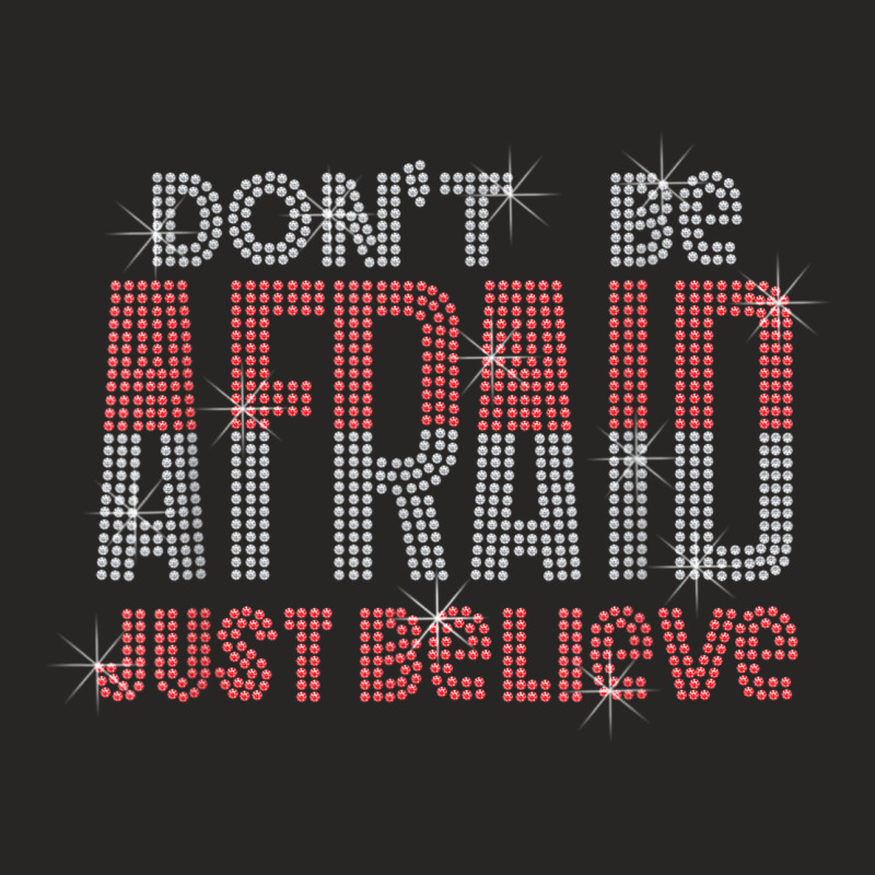 Don't Be Afraid Just Believe Bling Rhinestone Christian Ladies Fitted T-Shirt by Uniform | Artistshot