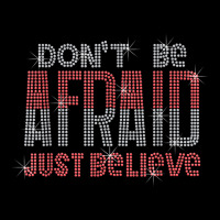 Don't Be Afraid Just Believe Bling Rhinestone Christian Youth Hoodie | Artistshot