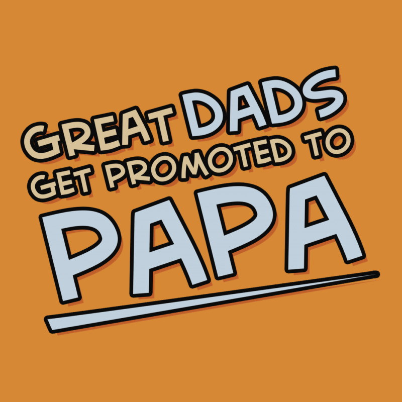 Great Dads Get Promoted To Papa Metal Print Square | Artistshot
