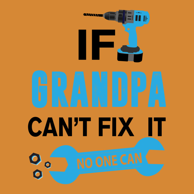 If Grandpa Can't Fix It No One Can Metal Print Horizontal | Artistshot