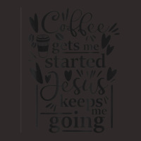 Coffee Gets Me Started Christian Faith Novelty Item Racerback Tank | Artistshot