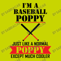 I'm A Baseball Poppy Just Like A Normal Poppy Except Much Cooler Metal Print Horizontal | Artistshot