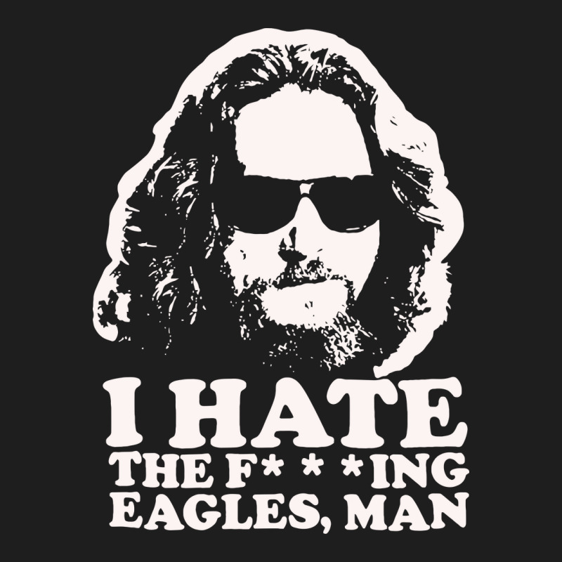 I Hate The Fucking Eagles Man 3/4 Sleeve Shirt | Artistshot