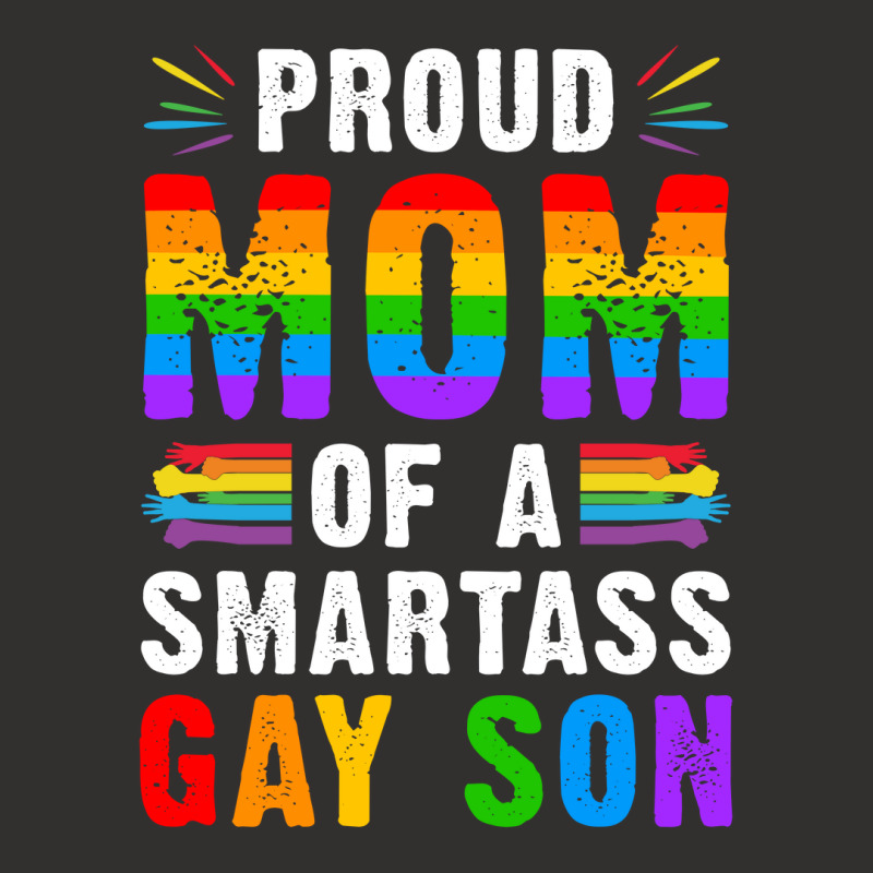 Proud Mom Of A Smartass Gay Son Lgbt Gay Pride Event T Shirt Champion Hoodie | Artistshot