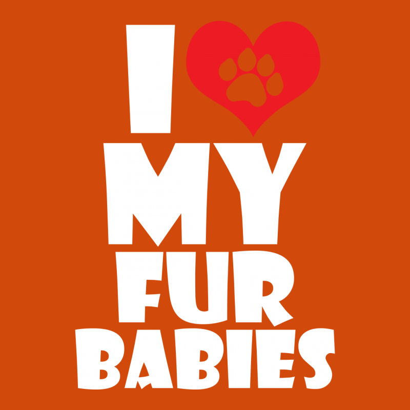 I Love Fur Babies Metal Print Vertical | Artistshot