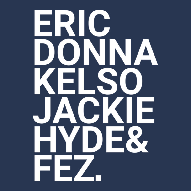 Eric Donna Kelso Jackie Hyde _amp_ Fez Ladies Denim Jacket by cm-arts | Artistshot