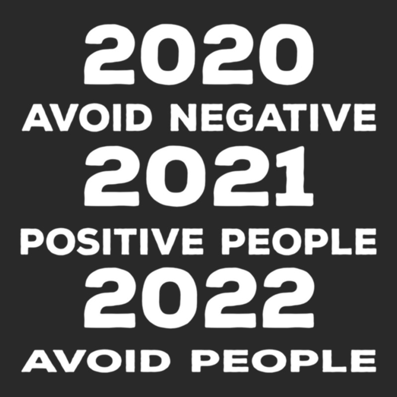 Avoid Negative, Positive People Sarcastic New Year Eve 2022 Printed hat by cm-arts | Artistshot