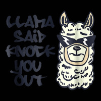 Llama Said Knock You Out Tank Top Toddler 3/4 Sleeve Tee | Artistshot