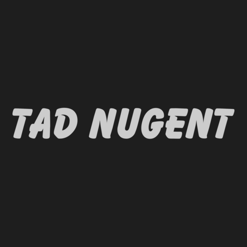 Tad Nugent Classic T-shirt by cm-arts | Artistshot