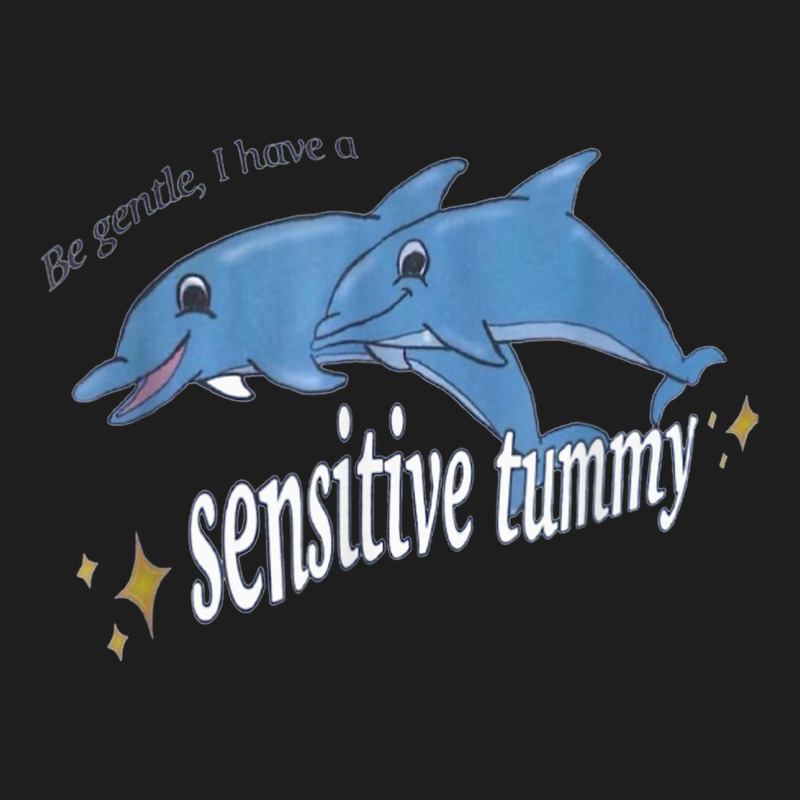 Be Gentle I Have A Sensitive Stomach Classic Classic T-shirt by Fashaza | Artistshot