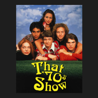 That 70s Show (1998-2006) Tv Show Classic T-shirt | Artistshot