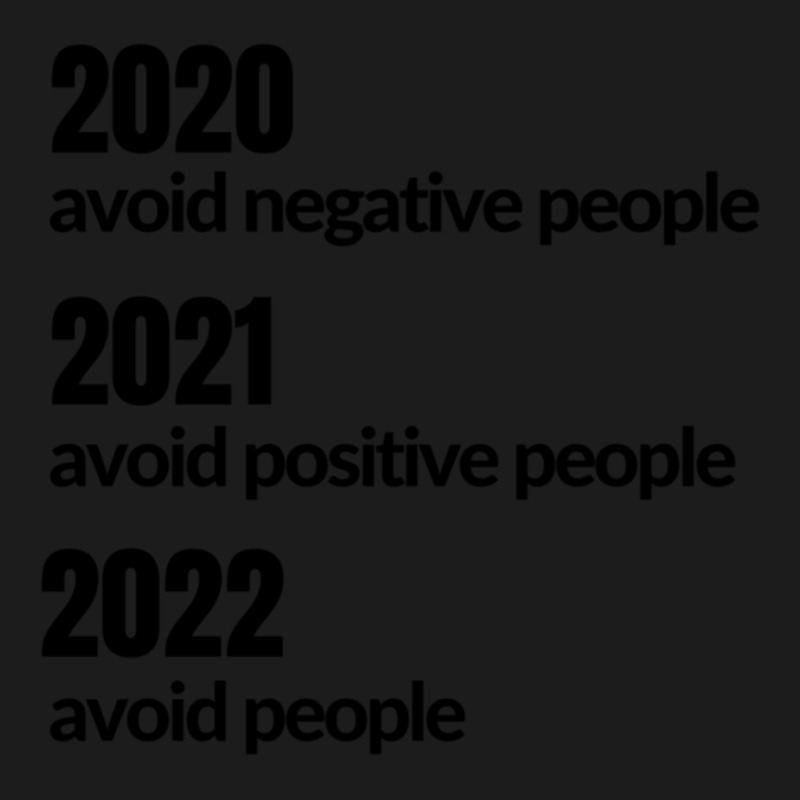 Avoid Negative, Positive People Sarcastic New Year Eve 2022 Hoodie & Jogger set by cm-arts | Artistshot