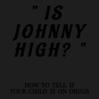 That_s 70_s Show - Is Johnny High Classic T-shirt | Artistshot