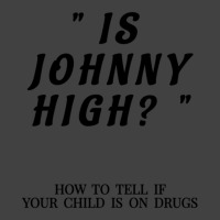 That_s 70_s Show - Is Johnny High Vintage T-shirt | Artistshot