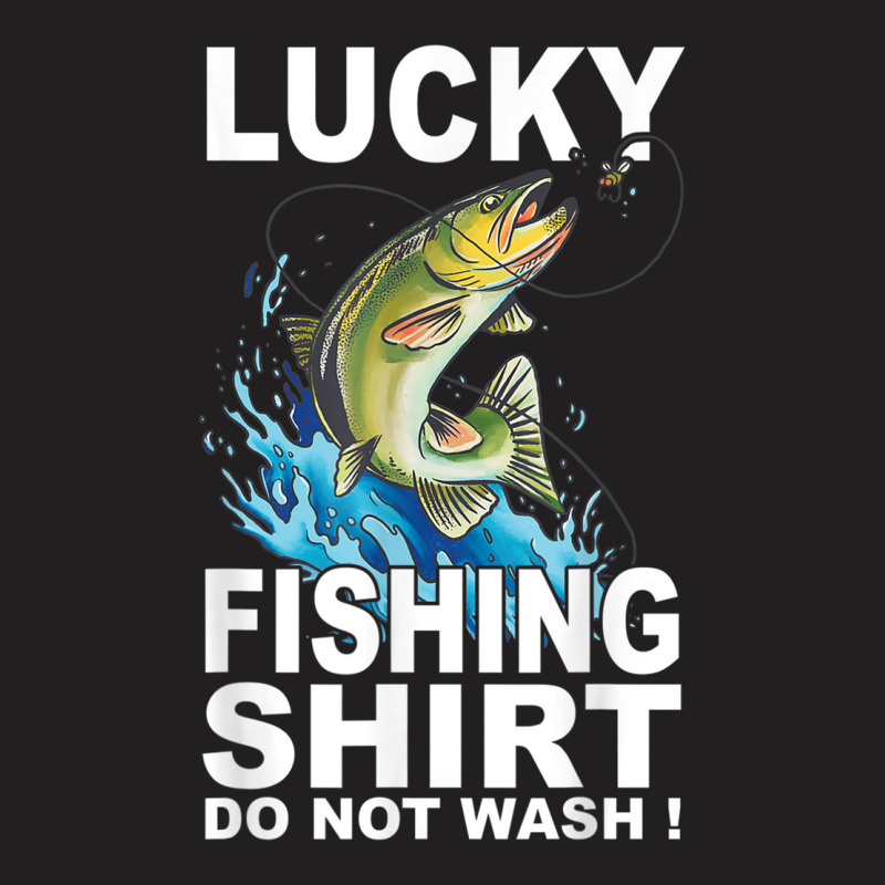 Lucky Fishing Shirt T Shirt T-shirt | Artistshot