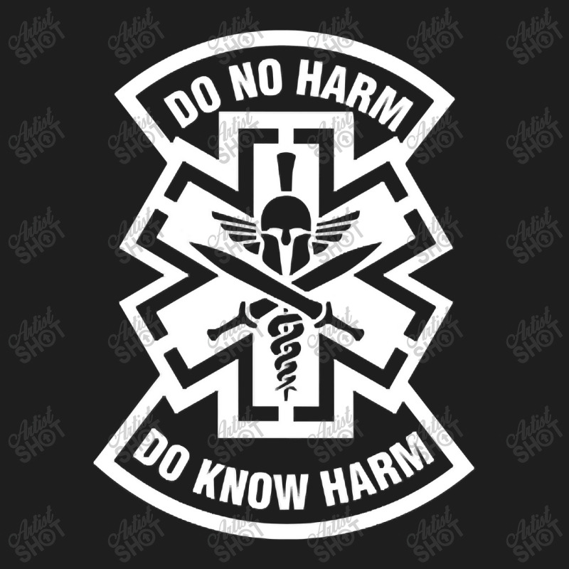 Do No Harm Combat Medic Do Know Harm Classic T-shirt by CUSER3772 | Artistshot