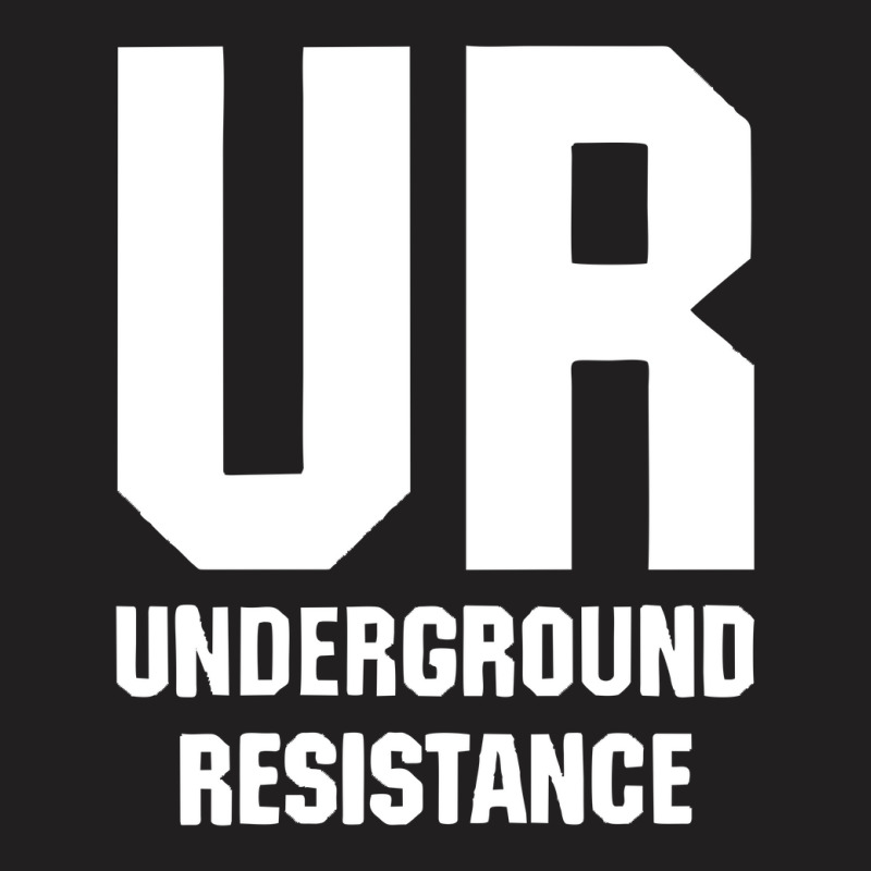 Underground-resistance T-Shirt by cm-arts | Artistshot